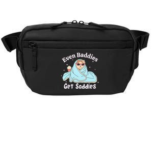 Even Baddies Get Saddies Funny Cat Sarcastic Crossbody Pack