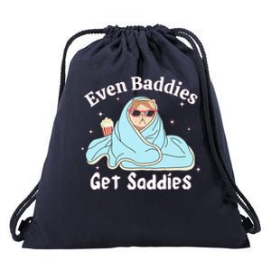 Even Baddies Get Saddies Funny Cat Sarcastic Drawstring Bag