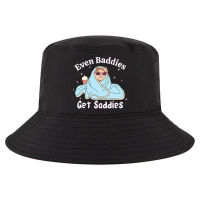 Even Baddies Get Saddies Funny Cat Sarcastic Meme Cool Comfort Performance Bucket Hat