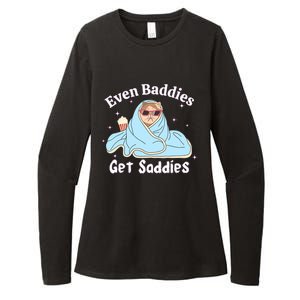 Even Baddies Get Saddies Funny Cat Sarcastic Meme Womens CVC Long Sleeve Shirt