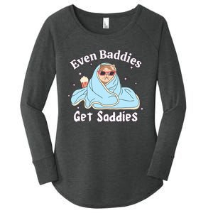 Even Baddies Get Saddies Funny Cat Sarcastic Meme Women's Perfect Tri Tunic Long Sleeve Shirt