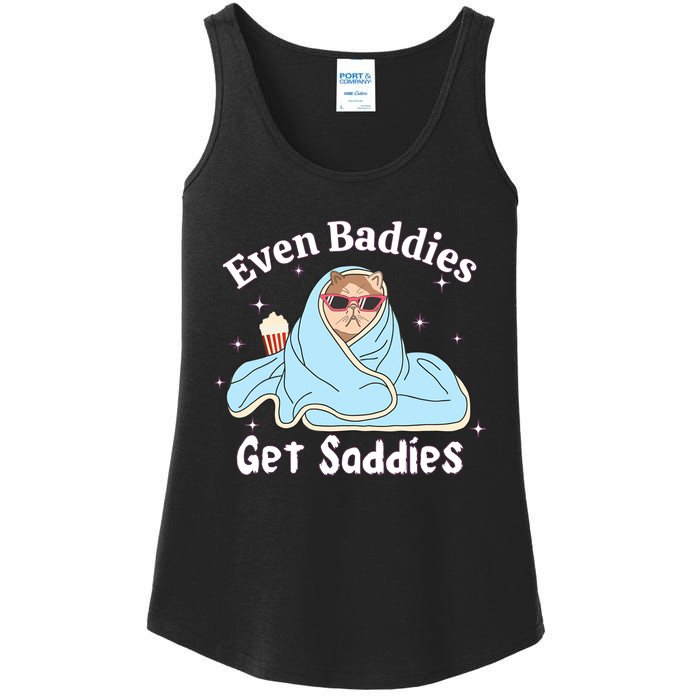 Even Baddies Get Saddies Funny Cat Sarcastic Meme Ladies Essential Tank