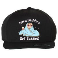 Even Baddies Get Saddies Funny Cat Sarcastic Meme Wool Snapback Cap