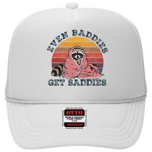 Even Baddies Get Saddies Anxiety Raccoon Face Raccoon Meme High Crown Mesh Back Trucker Hat