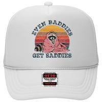 Even Baddies Get Saddies Anxiety Raccoon Face Raccoon Meme High Crown Mesh Back Trucker Hat