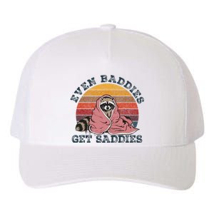 Even Baddies Get Saddies Anxiety Raccoon Face Raccoon Meme Yupoong Adult 5-Panel Trucker Hat