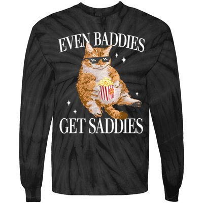 Even Baddies Get Saddies Funny Cat Meme Tie-Dye Long Sleeve Shirt