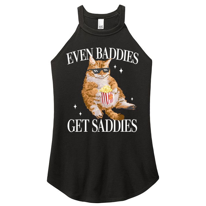 Even Baddies Get Saddies Funny Cat Meme Women's Perfect Tri Rocker Tank