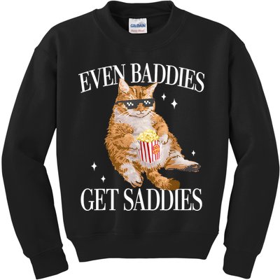 Even Baddies Get Saddies Funny Cat Meme Kids Sweatshirt