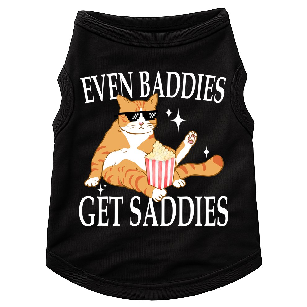 Even Baddies Get Saddies Funny Doggie Tank
