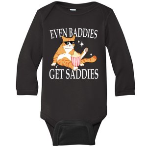 Even Baddies Get Saddies Funny Baby Long Sleeve Bodysuit