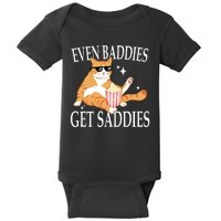 Even Baddies Get Saddies Funny Baby Bodysuit