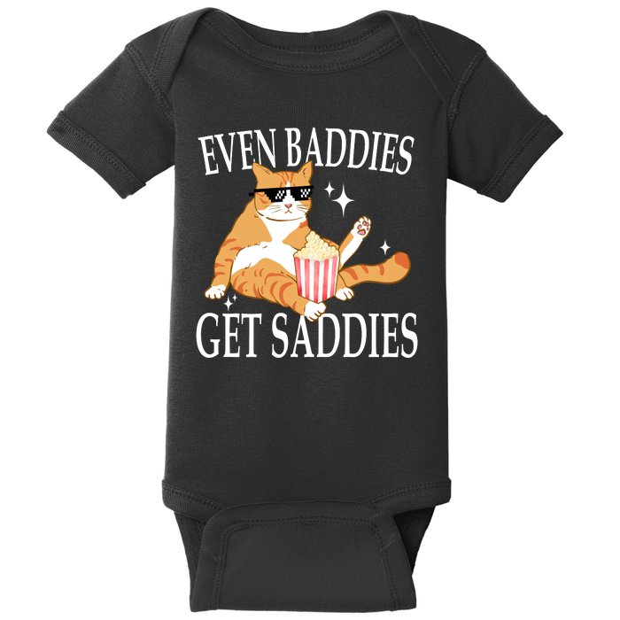 Even Baddies Get Saddies Funny Baby Bodysuit