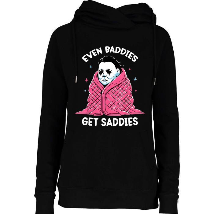 Even Baddies Get Saddies Raccoon Funny Oddly Specific Meme Womens Funnel Neck Pullover Hood