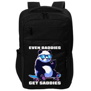 Even Baddies Get Saddies Funny Meme Cute Panda Impact Tech Backpack