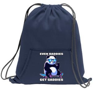 Even Baddies Get Saddies Funny Meme Cute Panda Sweatshirt Cinch Pack Bag