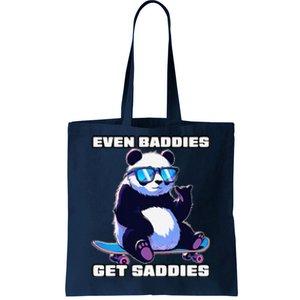 Even Baddies Get Saddies Funny Meme Cute Panda Tote Bag