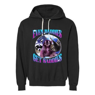 Even Baddies Get Saddies Opossum Funny Garment-Dyed Fleece Hoodie