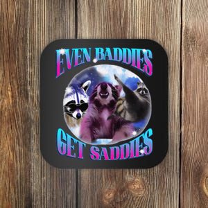 Even Baddies Get Saddies Opossum Funny Coaster