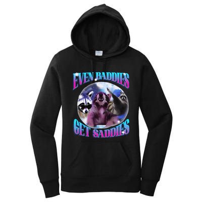 Even Baddies Get Saddies Opossum Funny Women's Pullover Hoodie