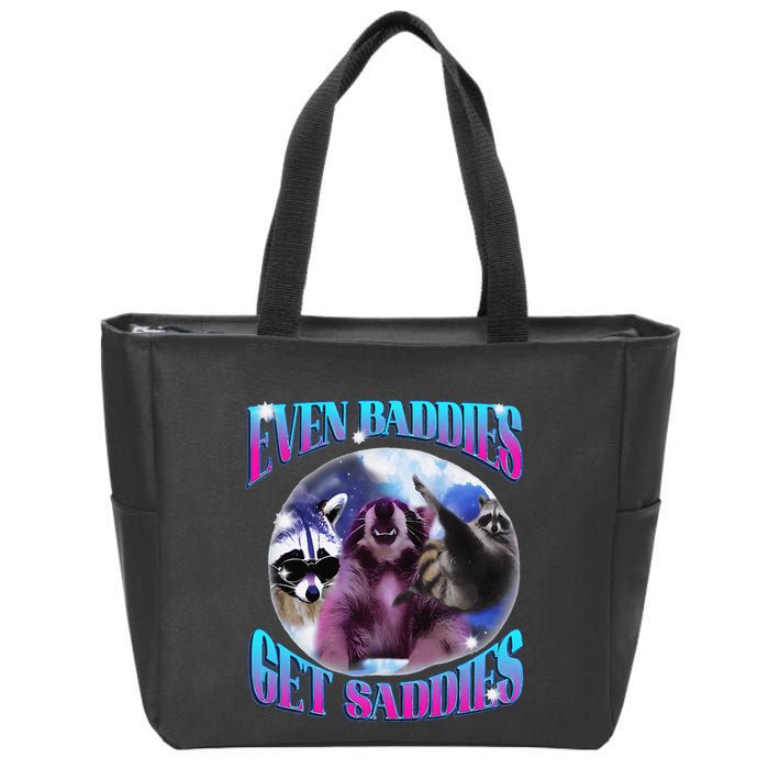 Even Baddies Get Saddies Opossum Funny Zip Tote Bag