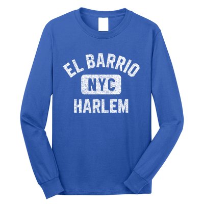 El Barrio Harlem Nyc Gym Style Distressed White Print Gift Long Sleeve Shirt