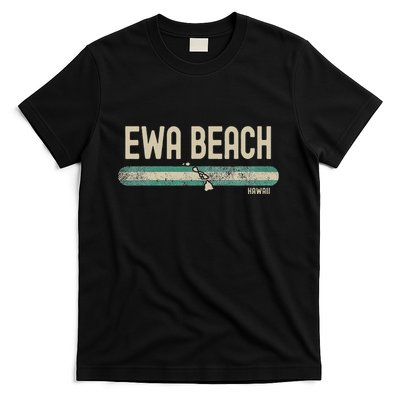 Ewa Beach Hi Hawaii Travel & 80s Style T-Shirt