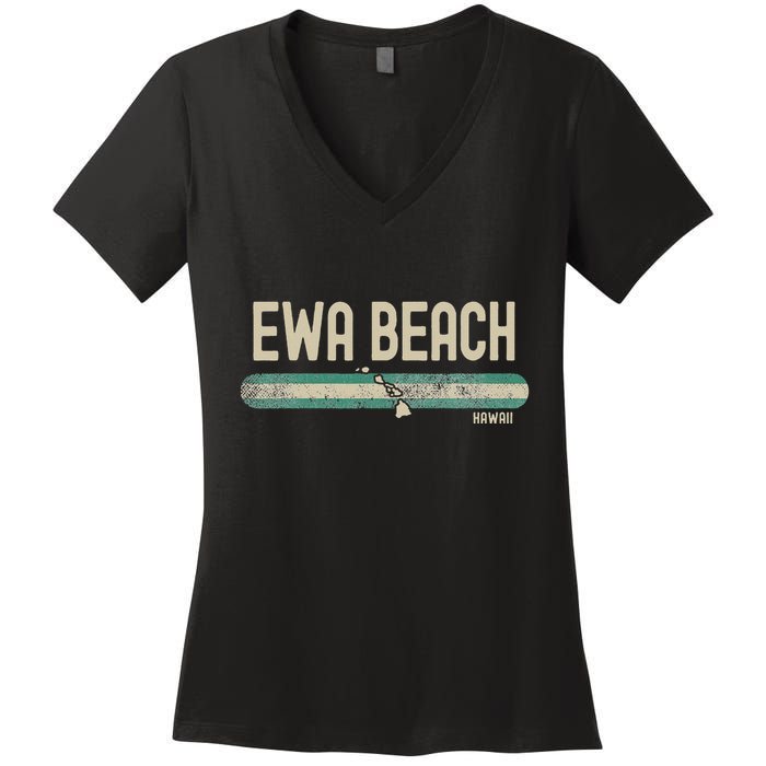 Ewa Beach Hi Hawaii Travel & 80s Style Women's V-Neck T-Shirt