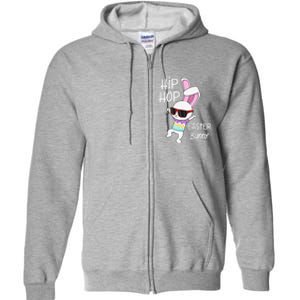 Easter Bunny Hip Hop Gift Funny Music Full Zip Hoodie