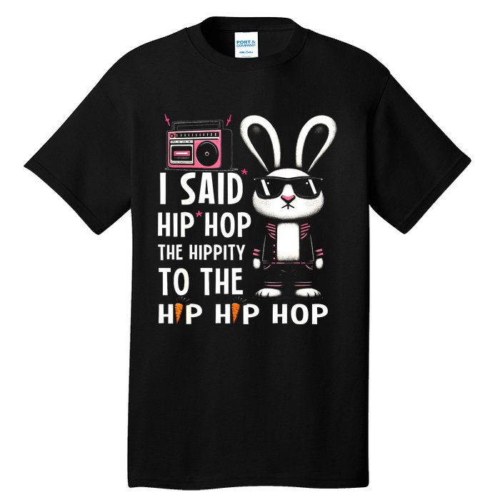 Easter Bunny Hip Hop Hippity Funny Women Tall T-Shirt