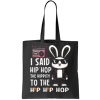 Easter Bunny Hip Hop Hippity Funny Women Tote Bag