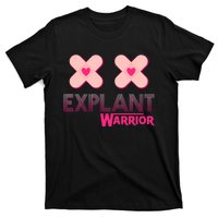 Explant Breast Implant Illness Cancer Awareness Warrior T-Shirt