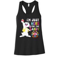 Easter Bunny IM Just Here For Easter Candy Women's Racerback Tank