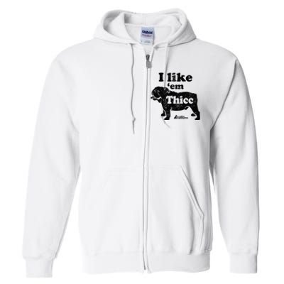 English Bulldog I Like Em Thicc Dog Silhouette Full Zip Hoodie