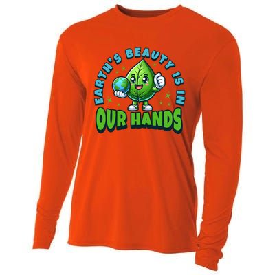 Earth’S Beauty Is In Our Hands Preservation Meaningful Gift Cooling Performance Long Sleeve Crew