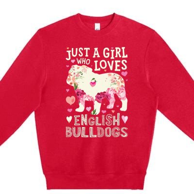 English Bulldog Just A Girl Who Loves Dog Flower Floral Premium Crewneck Sweatshirt