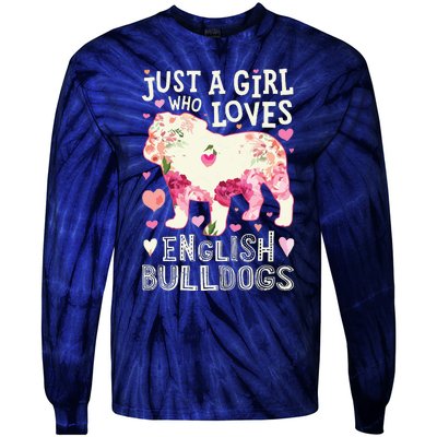 English Bulldog Just A Girl Who Loves Dog Flower Floral Tie-Dye Long Sleeve Shirt