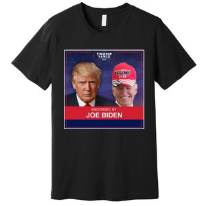 Endorsed By Joe Biden Premium T-Shirt