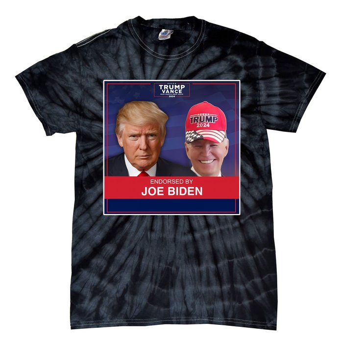 Endorsed By Joe Biden Tie-Dye T-Shirt