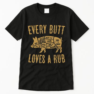 Every Butt Loves A Good Rub Funny Pig Pork Bbq Tall T-Shirt