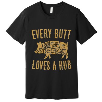 Every Butt Loves A Good Rub Funny Pig Pork Bbq Premium T-Shirt