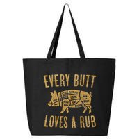 Every Butt Loves A Good Rub Funny Pig Pork Bbq 25L Jumbo Tote