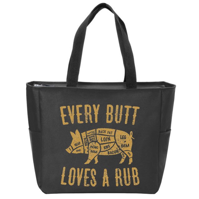 Every Butt Loves A Good Rub Funny Pig Pork Bbq Zip Tote Bag