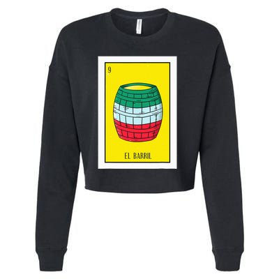 El Barril Lottery Gift The Barrell Card Mexican Lottery Cropped Pullover Crew