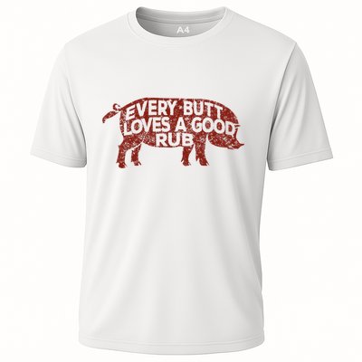Every Butt Loves A Good Rub Meat Smoking Bbq Performance Shirt