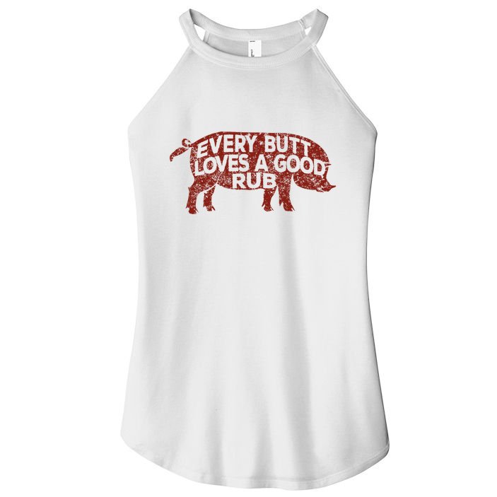 Every Butt Loves A Good Rub Meat Smoking Bbq Women's Perfect Tri Rocker Tank