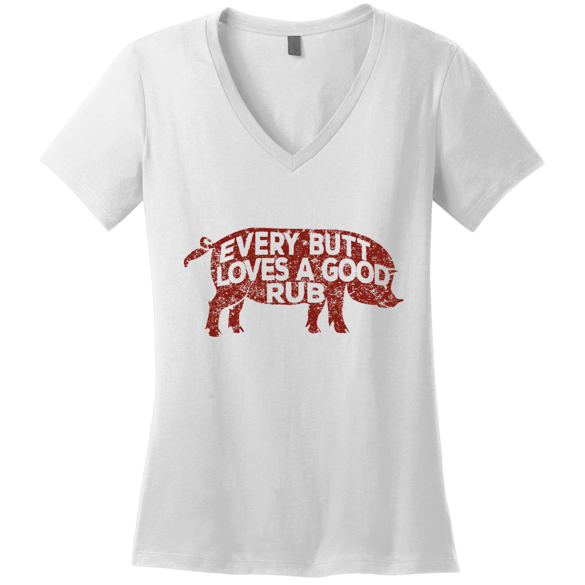 Every Butt Loves A Good Rub Meat Smoking Bbq Women's V-Neck T-Shirt