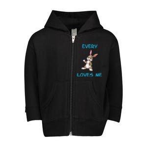 Every Bunny Loves Me Cute Easter Toddler Zip Fleece Hoodie