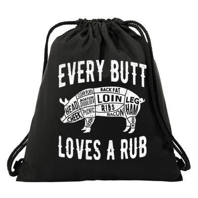 Every Butt Loves A Rub Funny BBQ Meat Smoker Barbecue Drawstring Bag