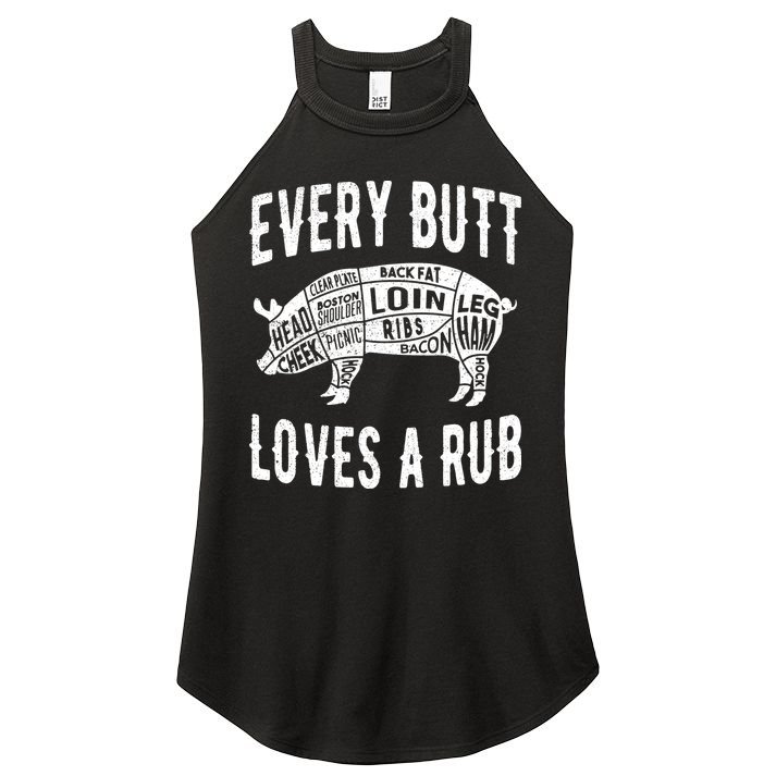 Every Butt Loves A Rub Funny BBQ Meat Smoker Barbecue Women's Perfect Tri Rocker Tank